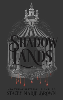 Shadow Lands (The Savage Lands Series)