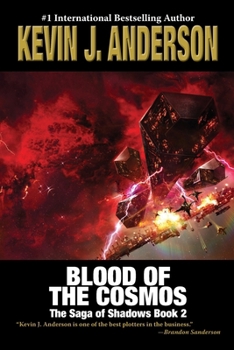Blood of the Cosmos: The Saga of Shadows 2 (Saga of Seven Suns)
