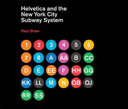 Hardcover Helvetica and the New York City Subway System: The True (Maybe) Story Book