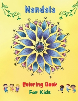 Mandala Coloring Book For Kids