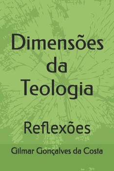 Paperback Dimensões da Teologia: Reflexões [Portuguese] Book