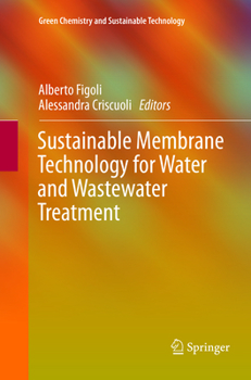 Paperback Sustainable Membrane Technology for Water and Wastewater Treatment Book