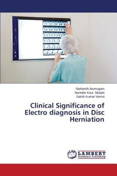 Paperback Clinical Significance of Electro Diagnosis in Disc Herniation Book