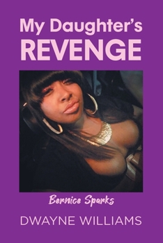 Paperback My Daughter's Revenge Book