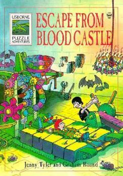 Escape from Blood Castle - Book #1 of the Usborne Puzzle Adventures