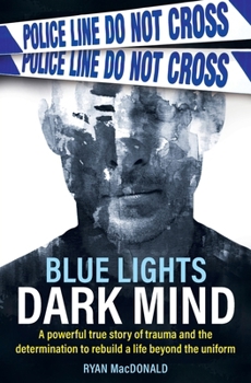 Paperback Blue Lights Dark Mind Book