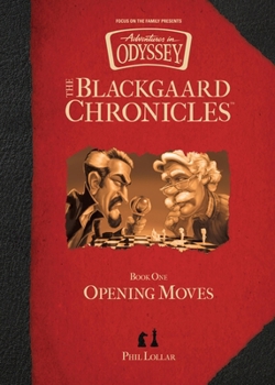Opening Moves (The Blackgaard Chronicles)