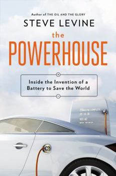 Hardcover The Powerhouse: Inside the Invention of a Battery to Save the World Book