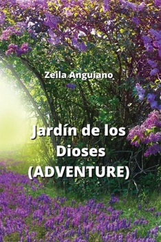 Paperback Jardín de los Dioses (ADVENTURE) [Spanish] Book