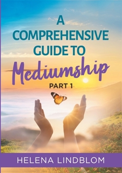Paperback A Comprehensive Guide to Mediumship Book