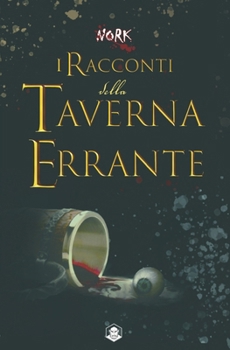 Paperback I racconti della Taverna Errante [Italian] Book