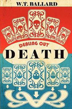 Dealing Out Death