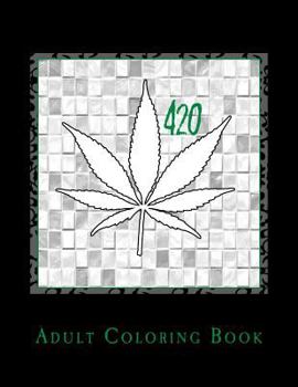 Paperback 420 Adult Coloring Book