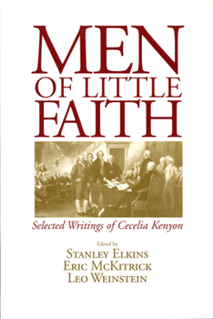 Hardcover Men of Little Faith: Selected Writings of Cecelia Kenyon Book