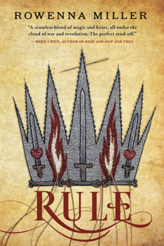 Rule - Book #3 of the Unraveled Kingdom