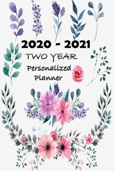 2020-2021 Personalized Planner: Two year Calendar Planner , Dated Daily with US Holiday Yearly Planner Organizer
