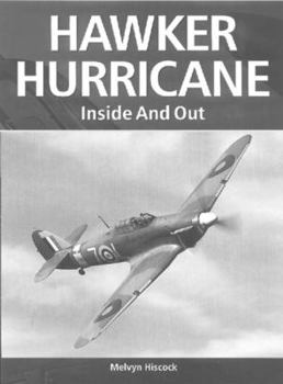 Paperback Hawker Hurricane: Inside and Out Book