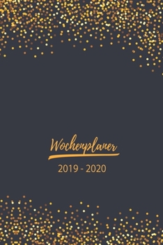 Paperback Wochenplaner 2019 - 2020: Terminplaner, Terminkalender f?r 2019 - 2020, 14 Monate November - Dezember, Timer, Kalender, Jahresplaner, Taschenkal [German] Book