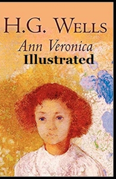 Ann Veronica Illustrated