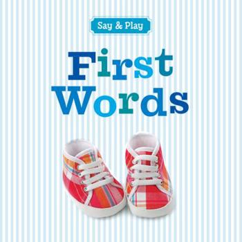 First Words - Book  of the Say and Play