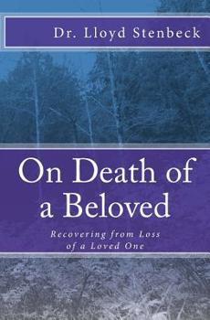 Paperback On Death of a Beloved: Recovering from Loss of a Loved One Book