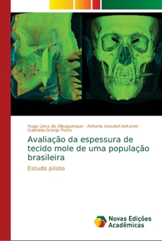 Paperback Avaliação da espessura de tecido mole de uma população brasileira [Portuguese] Book