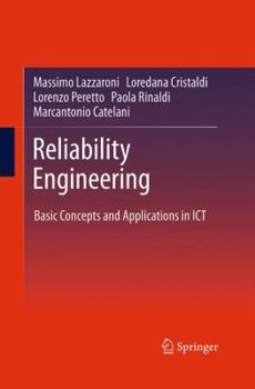 Paperback Reliability Engineering: Basic Concepts and Applications in ICT Book