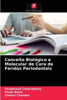 Paperback Conceito Biológico e Molecular de Cura de Feridas Periodontais [Portuguese] Book
