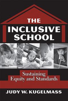 Paperback The Inclusive School: Sustaining Equity and Standards Book