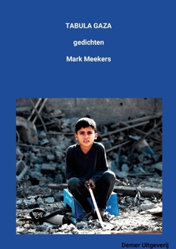Tabula Gaza: gedichten