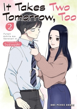 Paperback It Takes Two Tomorrow, Too Volume 2 Book
