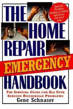 Paperback The Home Repair Emergency Handbook Book