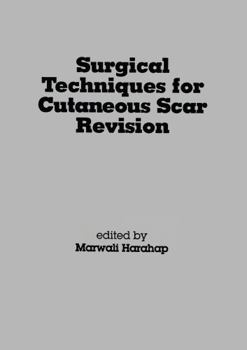 Hardcover Surgical Techniques for Cutaneous Scar Revision Book
