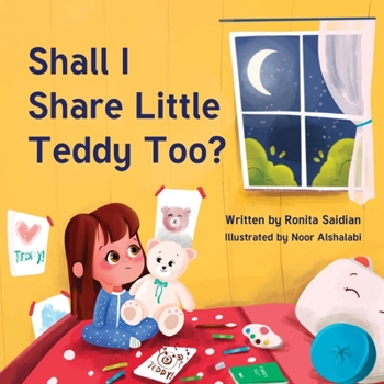 Paperback Shall I Share Little Teddy Too? Book