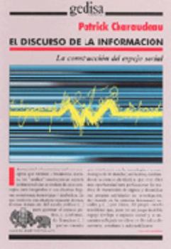 Paperback El discurso de la información mediática [Spanish] Book