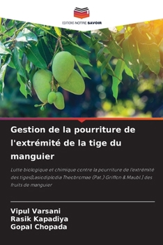 Paperback Gestion de la pourriture de l'extrémité de la tige du manguier [French] Book