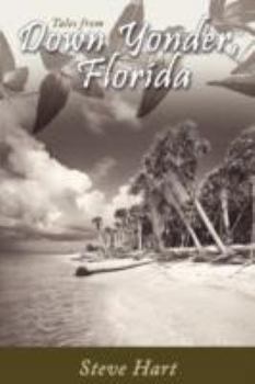 Paperback Down Yonder, Florida: Tales of the Big Ol' Sandbar Book