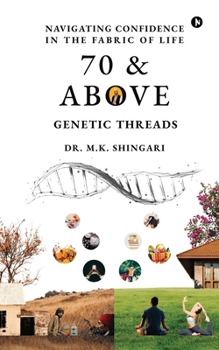 Paperback 70 and Above: Genetic Threads Book