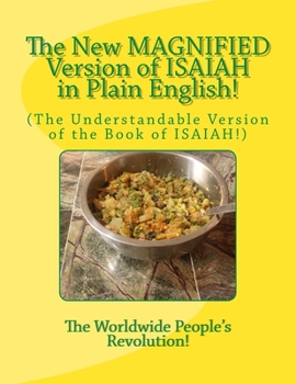 The New MAGNIFIED Version of ISAIAH in Plain English!: