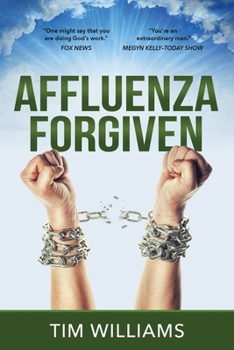 Paperback Affluenza Forgiven Book