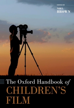 Hardcover The Oxford Handbook of Children's Film Book