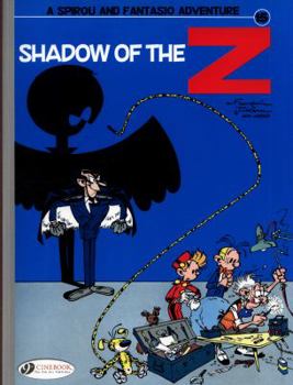 L'ombre du Z - Book #16 of the Spirou et Fantasio