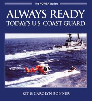 Paperback Always Ready: Today's U.S. Coast Guard Book