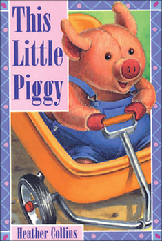 Board book This Little Piggy Book