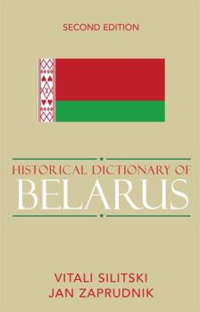 Hardcover Historical Dictionary of Belarus Book