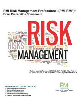 Paperback PMI Risk Management Professional (PMI-RMP) Exam Preparation Courseware: PMI-RMP Exam Preparation: Classroom Series Book