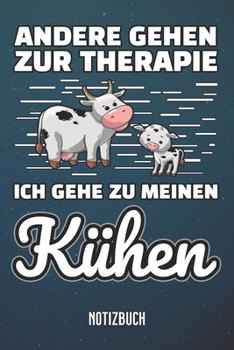 Paperback Therapie K?he Notizbuch: A5 mit 110 linierten Seiten [German] Book