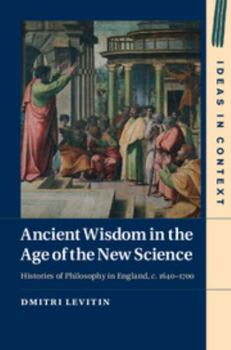 Hardcover Ancient Wisdom in the Age of the New Science Book