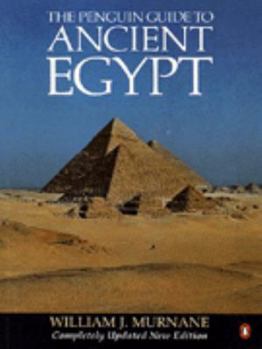 Paperback Guide to Ancient Egypt, The Penguin: Revised Edition Book