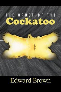 Paperback The Order of the Cockatoo Book